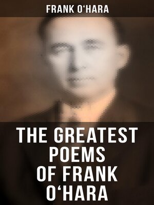 cover image of The Greatest Poems of Frank O'Hara